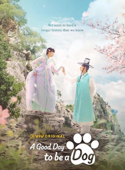 دانلود فیلم A Good Day to Be a Dog