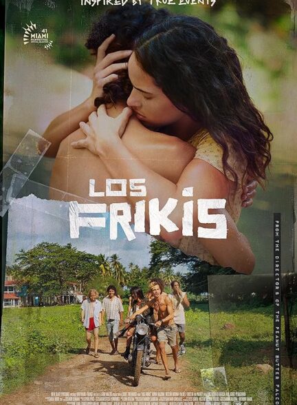دانلود فیلم Los Frikis