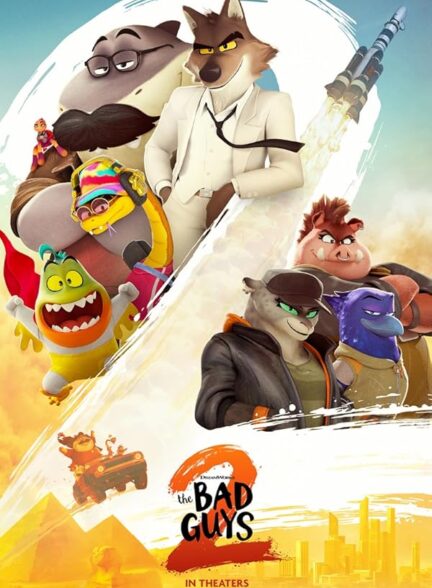 دانلود فیلم The Bad Guys 2