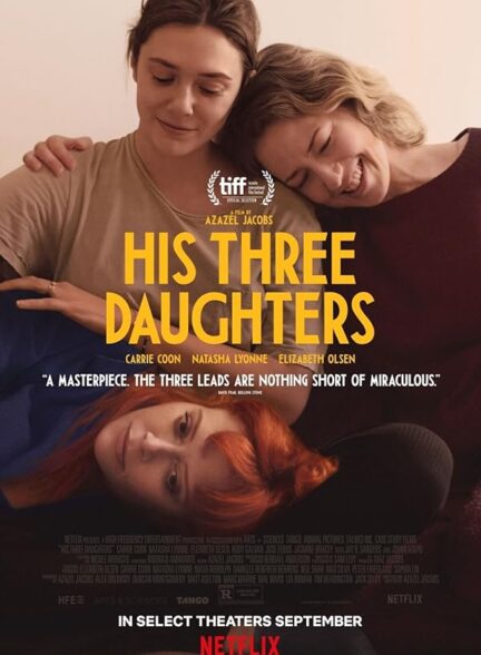 دانلود فیلم (سه دختر او | سه دخترش)His Three Daughters