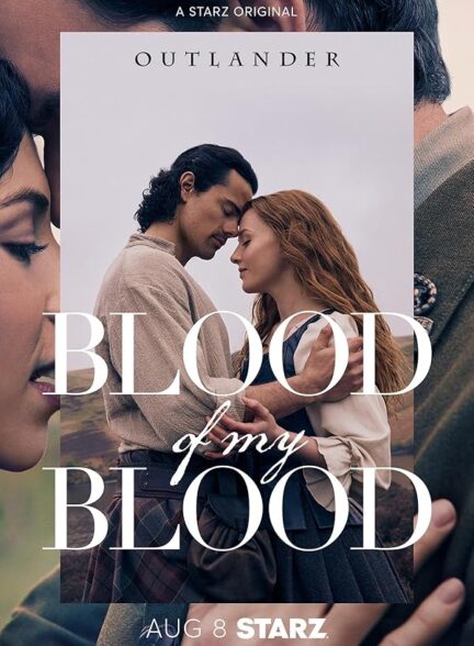 دانلود فیلم(غریبه) Outlander: Blood of My Blood