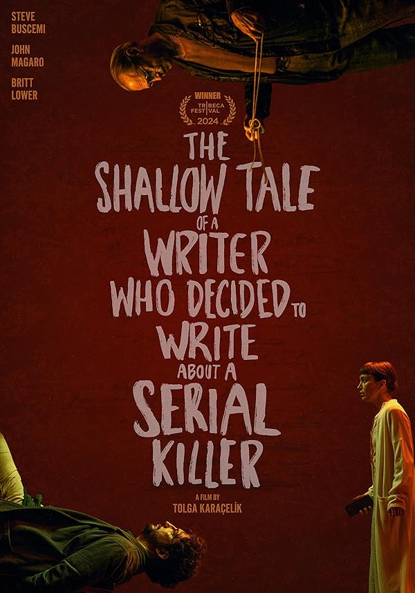 The Shallow Tale of a Writer Who Decided to Write About a Serial Killer
