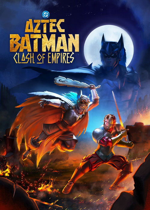 دانلود فیلم (بتمن آزتک: نبرد امپراتوری‌ها)Batman Azteca: Choque De Imperios