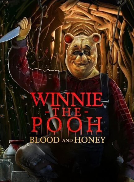 دانلود فیلم (وینی پو: خون و عسل ۲) Winnie-the-Pooh: Blood and Honey 2