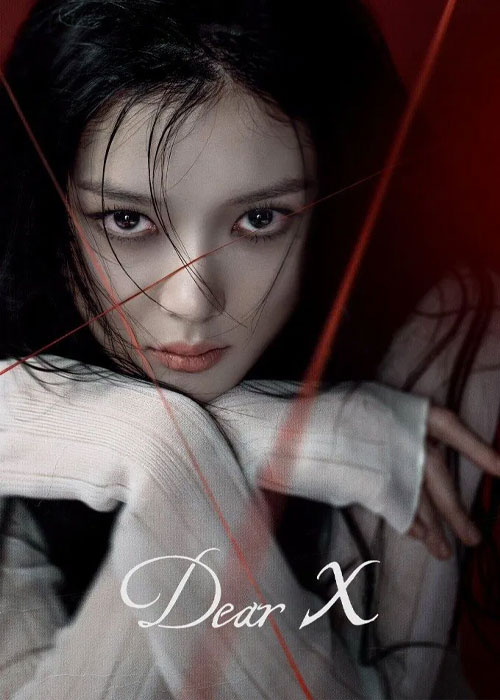 دانلود سریال (ایکس عزیز) Dear X 2025
