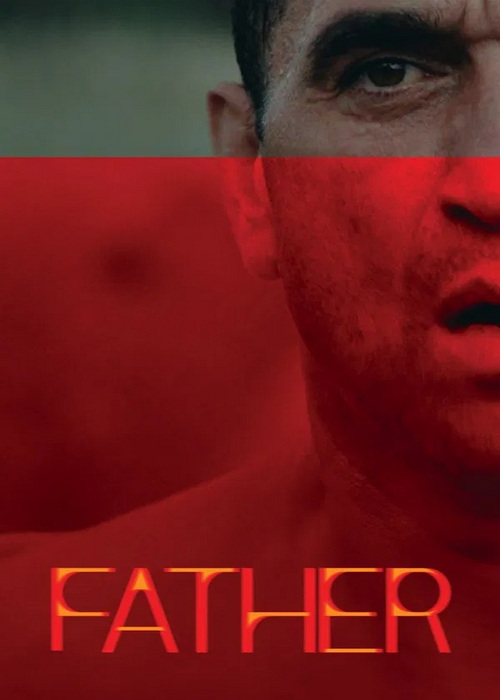 دانلود فیلم (پدر) Father 2025