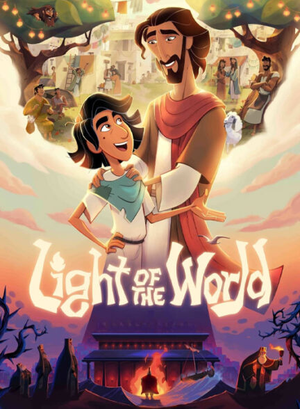 دانلود انیمیشن (نور جهان ) Light of the World 2025