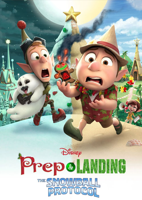 دانلود انیمیشن (فراز و فرود: پروتکل گلوله برفی) Prep & Landing: The Snowball Protocol 2025