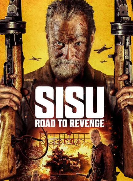 دانلود فیلم (سیسو: جاده انتقام) Sisu: Road to Revenge 2025