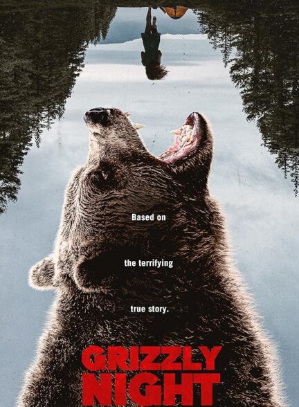دانلود فیلم سینمایی (شب گریزلی)  Grizzly Night 2026