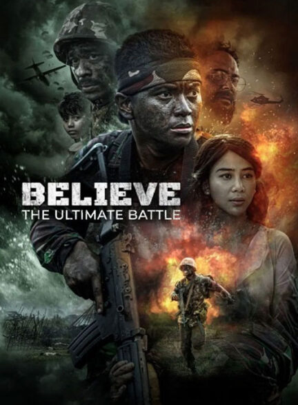 دانلود فیلم (باور: نبرد نهایی)  Believe: The Ultimate Battle 2025