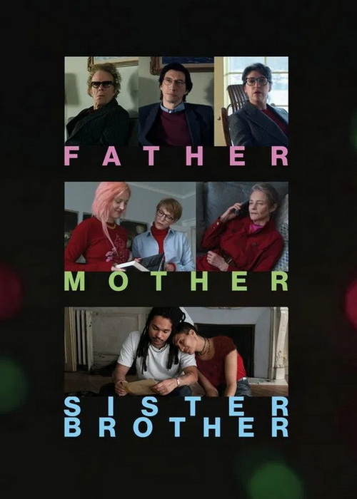 دانلود فیلم (پدر مادر خواهر برادر)  Father Mother Sister Brother 2025