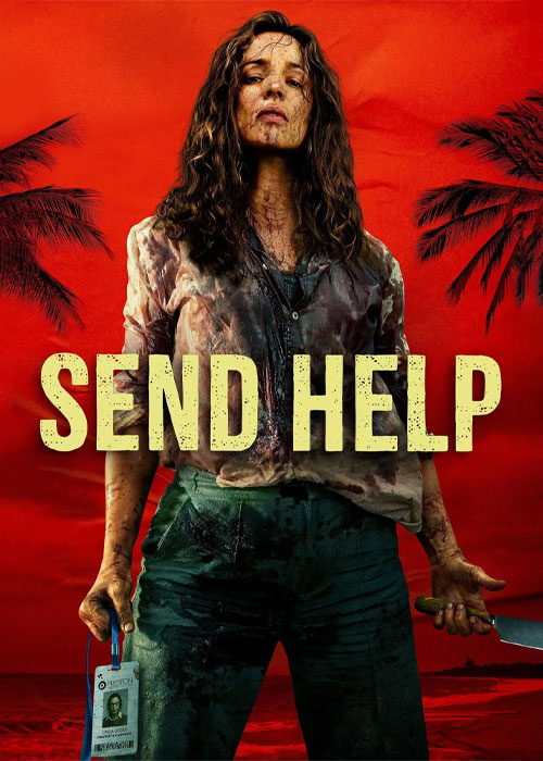 دانلود فیلم سینمایی (کمک بفرستید)  Send Help 2026