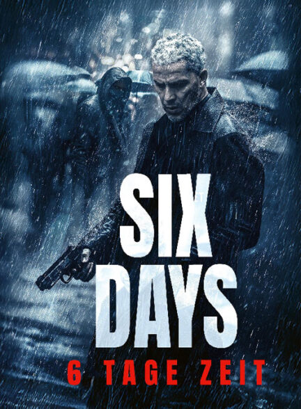 دانلود رایگان فیلم (شش روز)  Six Days 2024