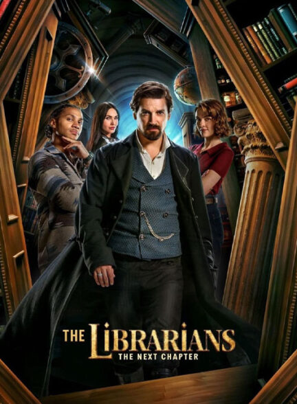 دانلود سریال (کتابدارها: فصل بعد) The Librarians The Next Chapter 2025 TV Series