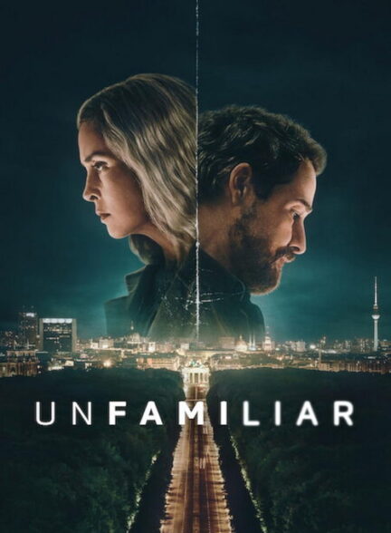 دانلود و تماشای سریال (ناآشنا)  Unfamiliar 2026 TV Series